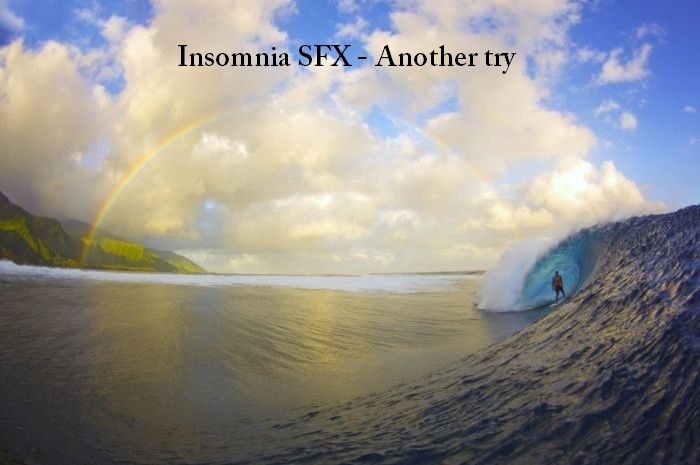 Insomnia SFX — Another try (16)