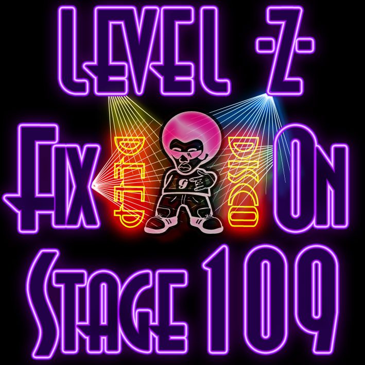 Level Z (Stage 109)