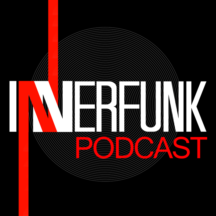 INNERFUNK PODCAST