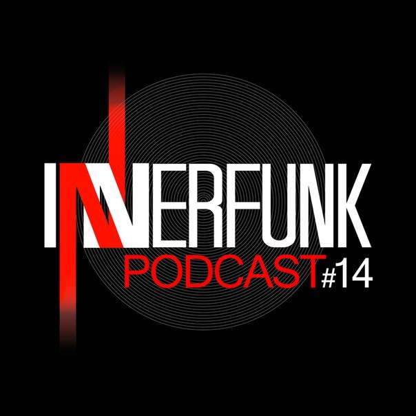 INNERFUNK PODCAST