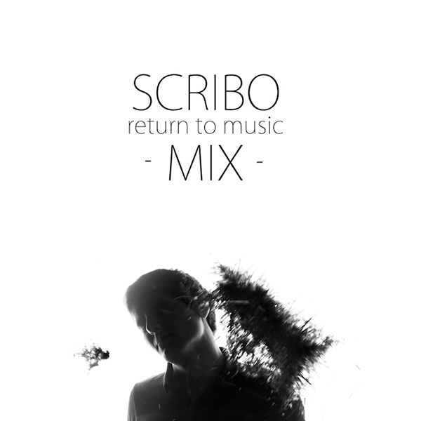 Scribo — Return To Music (#1)