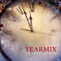 DJ ARISTOCRAT - YEARMIX (2015)