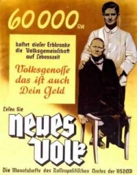 Плакат, поощряющий евгенику и эвтаназию нетрудоспособных людей